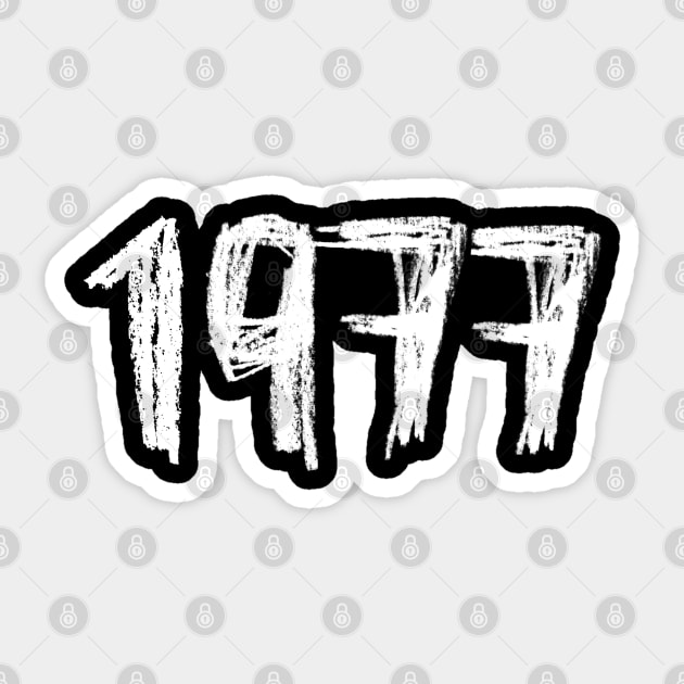 1977 Birthday, Birth Year 1977, Born in 1977 Sticker by badlydrawnbabe